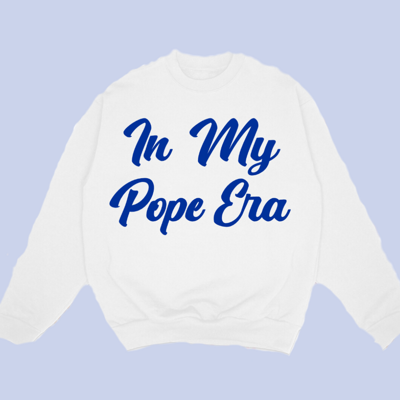 IN MY POPE ERA CREWNECK